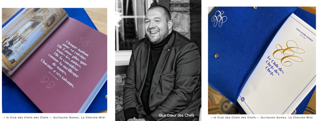 Le Club des Chefs des Chefs par Guillaume Gomez
