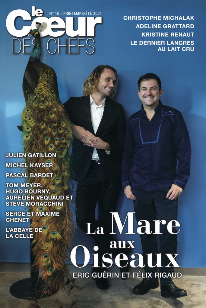 Commande : Revue du Coeur des Chefs - Parution n°15 Printemps/ Été 2024